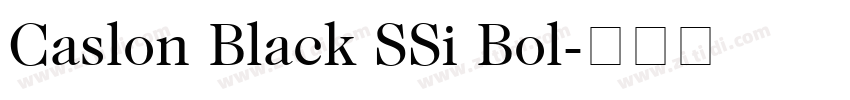 Caslon Black SSi Bol字体转换